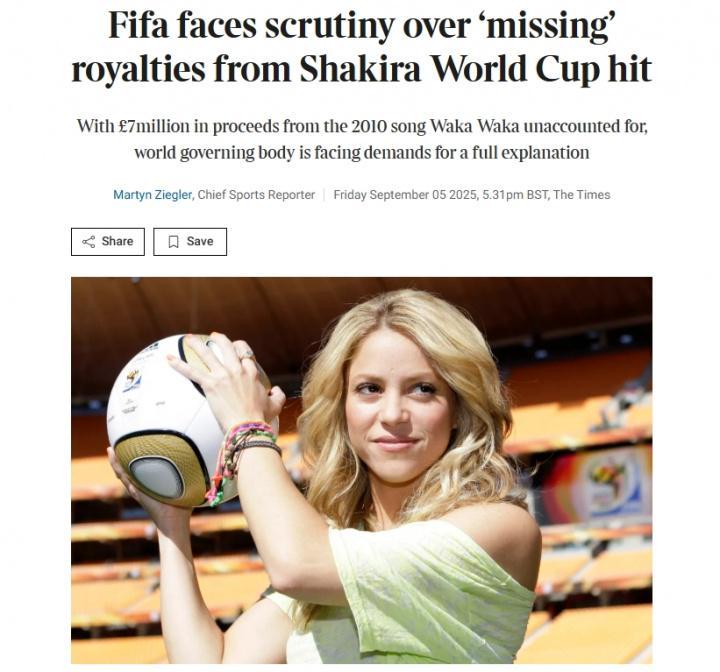 700万镑去向不明！英媒：FIFA被要求解释《Waka Waka》的版税用途